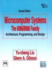 Read online Microcomputer Systems : The 8086/8088 Family Architecture Programming and Design - Glenn A. Gibson file in ePub
