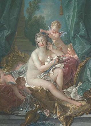 Download The Toilette of Venus by François Boucher: Blank Lined Journal, 6.5x9 Paperback, 110 Pages (The Met) - 1 girl press - TMC | PDF