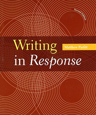 Read online Writing in Response & Documenting Sources in MLA Style: 2016 Update & LaunchPad Solo for Readers and Writers (Six-Month Access) - Matthew Parfitt | ePub