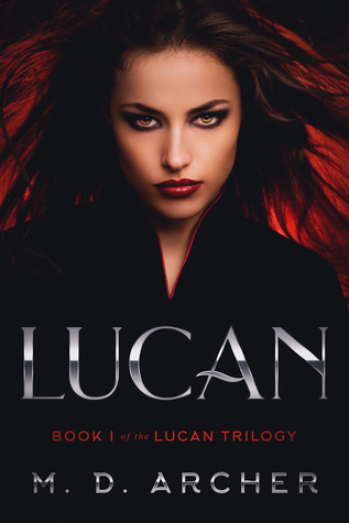 Download The Last of the Cursus (The Lucan Trilogy, #1) - M.D. Archer | ePub