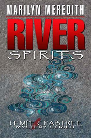 Download River Spirits (Tempe Crabtree Mysteries Book 13) - Marilyn Meredith file in PDF