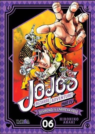 Read online JoJo's Bizarre Adventure, Part IV: Diamond is Unbreakable, tomo 06 - Hirohiko Araki | PDF