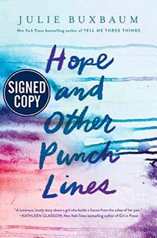 Read online Hope and Other Punchlines - Signed / Autographed Copy - Julie Buxbaum | ePub