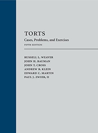 Download Torts: Cases, Problems, and Exercises, Fifth Edition - Russell L. Weaver file in ePub