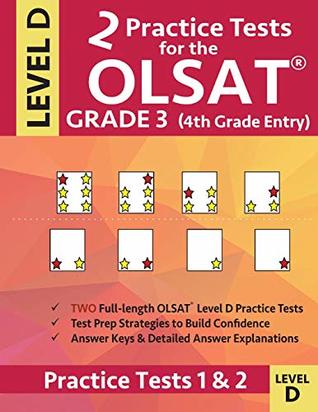 Read 2 Practice Tests for the OLSAT Grade 3 (4th Grade Entry) Level D: Gifted and Talented Test Prep for Grade 3 Otis Lennon School Ability Test - Gifted and Talented Test Prep Team file in PDF