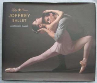 Download Joffrey Ballet (Fifty Years) An American Classic (Joffrey Ballet, An American Classic) - An American Classic file in ePub