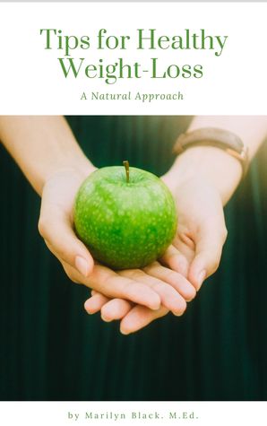 Read Tips for Healthy Weight-Loss : A Natural Approach - Marilyn Black file in ePub