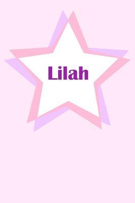 Read Lilah: First Name Personalized Notebook. College Ruled Journal. Pastel Pink Writing Diary with Stars Pattern for Girls and Women - Namester Publishing file in ePub