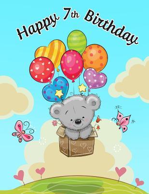 Read Happy 7th Birthday: Cute Bear Balloon Ride Sketch Book Perfect for Doodling, Drawing and Sketching. Way Better Than a Birthday Card! - Black River Art | ePub
