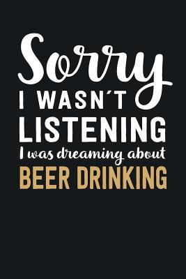 Read I was Dreaming about Beer Drinking: Blank Lined Notebook - 6 x 9 Inch - 100 Pages -  file in ePub