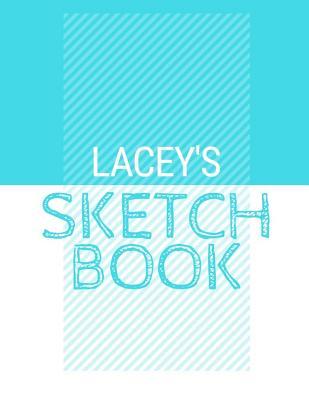 Download Lacey's Sketchbook: Personalized blue sketchbook with name: 120 Pages -  | PDF