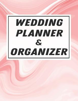 Read online Wedding Planner & Organizer: Wedding Planner Notebook / Checklist / Budget / Seating / Guest List Book with Pink Marble Theme (8.5 x 11 Inches - 120 Pages) - Triwed Publishing | PDF