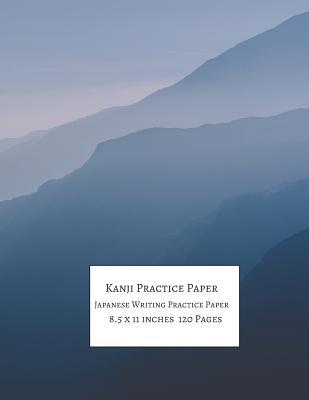 Download Kanji Practice Paper: Japanese Writing Practice Paper (8.5 x 11 inches 120 Pages) - Studio 13 Designs | PDF