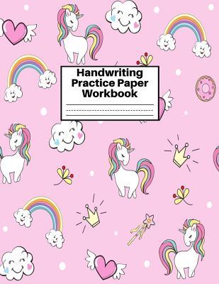 Read Handwriting Practice Paper Workbook: Cute Unicorn Matte Cover Large 8.5 x 11 Blank Lined Sheets Journal Notebook for Writing Improvement Exercises - Perfect for Preschool, Kindergarten, Grade School Kids (1st, 2nd, 3rd and 4th) and Adults Design Code BW - Lesly Gibson | ePub