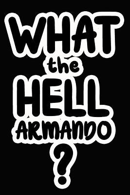 Download What the Hell Armando?: College Ruled Composition Book - James Goode | ePub