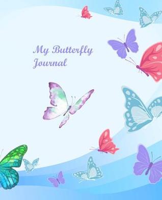 Read My Butterfly Journal: Blue Pink and Purple Watercolour Butterflies Design Cover - Amey Lark Journals | PDF