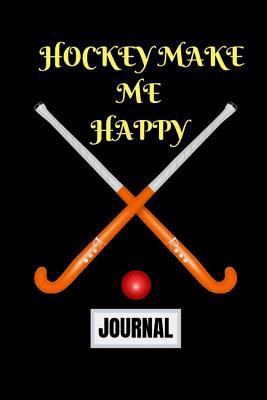 Read online Hockey make me happy journal: hockey mom gifts, hockey fathers day gifts hockey gifts for boys notebook diary blank lined 145 pages - Eldorado Books | PDF