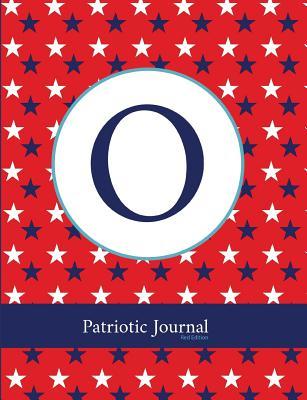 Download O: Patriotic Journal Red Edition: Monogram Initial Notebook -  | ePub