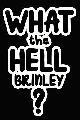 Read What the Hell Brinley?: College Ruled Composition Book - James Goode file in PDF