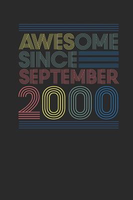 Read Awesome Since September 2000: Dotted Bullet Grid Notebook / Journal (6 X 9 -120 Pages) - September Birthday Gift Idea - Awesome Publishing | ePub
