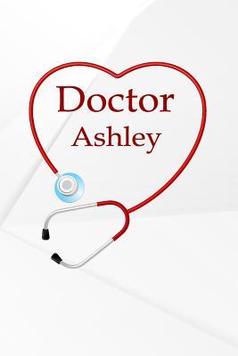 Read Doctor Ashley: Drawl and Write Journal Notebook Lined Pages with space to sketch -  file in PDF
