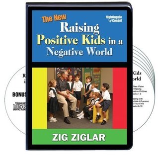 Read The New Raising Positive Kids in a Negative World (6 Compact Discs plus a bonus CD) - Zig Ziglar file in ePub