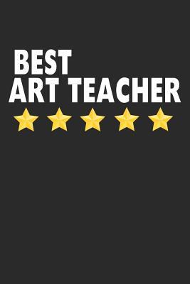 Read online Best Art Teacher: Lined Journal, Diary, Notebook, Teacher Appreciation Gift For Women & Men (6 x 9 100 Pages) - Gallen Craft file in ePub