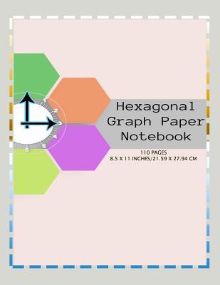 Read Hexagonal Graph Paper Notebook, 110 pages 8.5 x 11 inches, 21.59 x 27.94 cm - Studio 13 Designs | ePub
