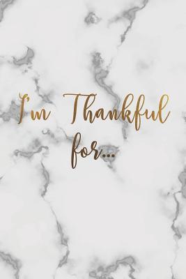 Read online I Am Thankful For: Beautiful College Ruled Line Notebook/Gratitude Journal Gift Idea For Her, Christians, Girls, Kids And Women - Thankful Tiffany Journals file in ePub