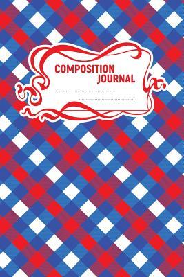 Download Composition Journal: A 6x9 Inch Matte Softcover Paperback Notebook Journal With 120 Blank Lined Pages - Story Paper -Diagonal Red White Blue Patriotic Plaid -  file in ePub