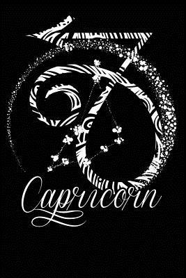 Read Notebook: Capricorn Zodiac December January Birthday Gift Black Lined Journal Notebook Writing Diary - 120 Pages 6 x 9 -  file in PDF