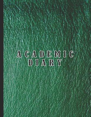Read online Academic diary: Large page per day academic organizer planner for all your educational organisation - Green leather effect cover design -  file in ePub