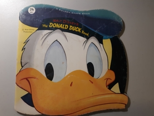 Read Walt Disney's The Donald Duck Book (A Golden Shape Book) - Daphne Davis file in PDF