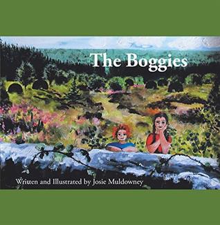 Download The Boggies: Written and Illustrated by Josie Muldowney - Josie Muldowney file in PDF