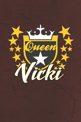 Download Queen Vicki: First Name Funny Sayings Personalized Customized Names Women Girl Mother's day Gift Notebook Journal -  file in PDF