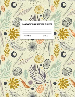 Download Handwriting Practice Sheets: Cute Blank Lined Paper Notebook for Writing Exercise and Cursive Worksheets - Perfect Workbook for Preschool, Kindergarten, 1st, 2nd, 3rd and 4th Grade Kids - Product Code A4 2130 - Tara Hopkins file in PDF