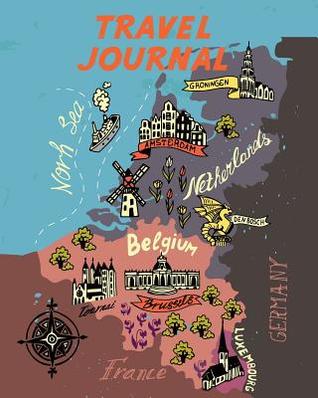 Read online Travel Journal: Kid's Travel Journal. Map Of Belgium. Simple, Fun Holiday Activity Diary And Scrapbook To Write, Draw And Stick-In. (Europe Map, Vacation Notebook, Adventure Log) -  | ePub