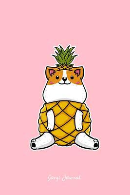 Read Corgi Journal: Dot Grid Journal - Corgi Pineapple Cute Pet Dog Lover Gift - Pink Dotted Diary, Planner, Gratitude, Writing, Travel, Goal, Bullet Notebook - 6x9 120 pages - Boredkoalas Corgi Journals | PDF