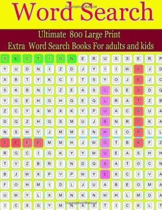 Read Word Search Ultimate:: 800 Large Print Extra Word Search Books For adults and kids - Sa korn | PDF