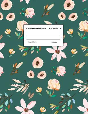 Read Handwriting Practice Sheets: Cute Blank Lined Paper Notebook for Writing Exercise and Cursive Worksheets - Perfect Workbook for Preschool, Kindergarten, 1st, 2nd, 3rd and 4th Grade Kids - Product Code A4 2254 - Anne Hogan file in ePub