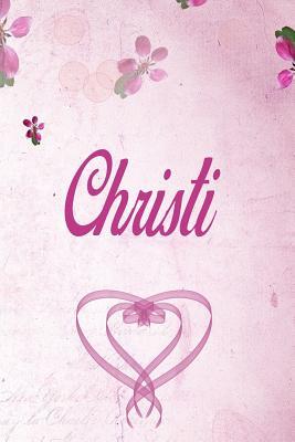 Read Christi: Personalized Name Notebook/Journal Gift For Women & Girls 100 Pages (Pink Floral Design) for School, Writing Poetry, Diary to Write in, Gratitude Writing, Daily Journal or a Dream Journal. - Personalized Name Publishers | ePub