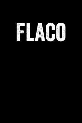Read Flaco: Notebook 120 Pages Journal 6x9 Blank Line -  file in PDF
