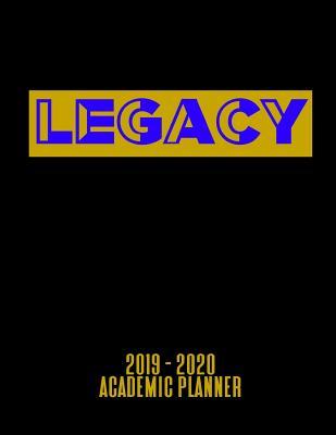 Read Legacy 2019 - 2020 Academic Planner: An 18 Month Weekly Calendar - July 2019 - December 2020 - For Sigma Gamma Rho Sorors - P4 Publishing file in PDF
