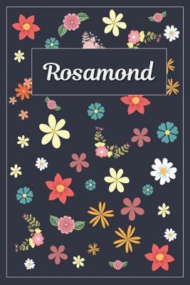Download Rosamond: Lined Writing Notebook with Personalized Name 120 Pages 6x9 Flowers -  file in ePub