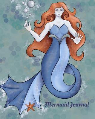 Read online Mermaid Journal: A Place to Record Beautiful Thoughts and Inspirations for Women - Skm Designs file in ePub
