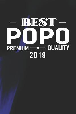 Read online Best Popo Premium Quality 2019: Family life Grandpa Dad Men love marriage friendship parenting wedding divorce Memory dating Journal Blank Lined Note Book Gift -  | ePub