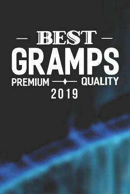 Download Best Gramps Premium Quality 2019: Family life Grandpa Dad Men love marriage friendship parenting wedding divorce Memory dating Journal Blank Lined Note Book Gift -  file in ePub