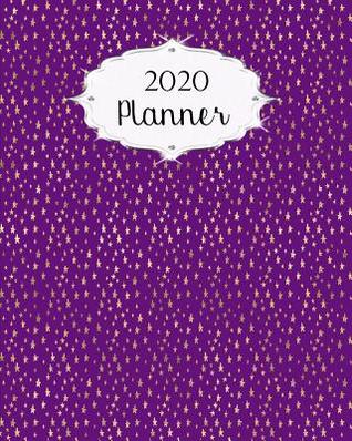 Read 2020 Planner: Purple Daily, Weekly & Monthly Calendars January through December #3 - Jml Studios | ePub