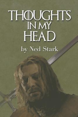 Download Thoughts In My Head, by Ned Stark: - blank journal, funny thrones book -  | PDF