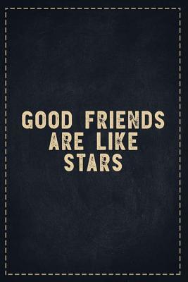 Read online The Funny Office Gag Gifts: Good Friends are Like Stars Composition Notebook Lightly Lined Pages Daily Journal Blank Diary Notepad 6x9 - Theofficeboss | PDF